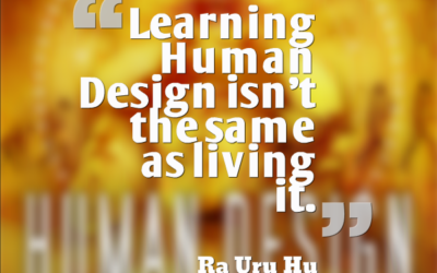 Human Design ist kein Instandsüppchen………es ist ein Weg!